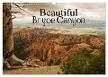 Beautiful Bryce Canyon (Wall Calendar 2024 DIN A3 landscape), CALVENDO 12 Month Wall Calendar - Andrea Potratz