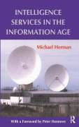 Cover-Bild zum Titel 'Intelligence Services in the Information Age' von 'Michael Herman'