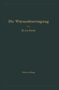 Cover-Bild zum Titel 'Die Wärmeübertragung' von 'Mauritz Ten Bosch'