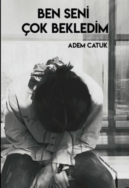 Ben Seni Cok Bekledim - Adem Catuk