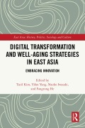 Cover-Bild zum Titel 'Digital Transformation and Well-Aging Strategies in East Asia' von ''