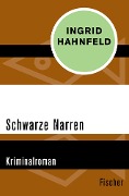 Schwarze Narren - Ingrid Hahnfeld