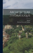 Cover-Bild zum Titel 'Architecture Hydraulique' von 'Navier'