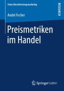 Cover-Bild zum Titel 'Preismetriken im Handel' von 'André Fecher'