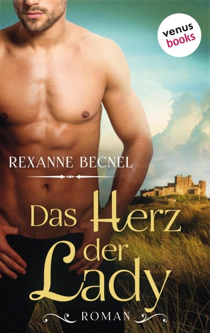 Das Herz der Lady - Rexanne Becnel