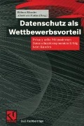 Cover-Bild zum Titel 'Datenschutz als Wettbewerbsvorteil' von ''
