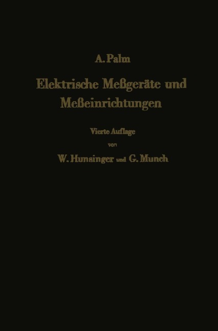 Elektrische Meßgeräte und Meßeinrichtungen - Albert Palm