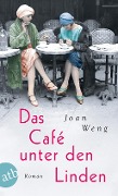 Cover-Bild zum Titel 'Das Café unter den Linden' von 'Joan Weng'