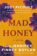 Cover-Bild zum Titel 'Mad Honey' von 'Jodi Picoult, Jennifer Finney Boylan'