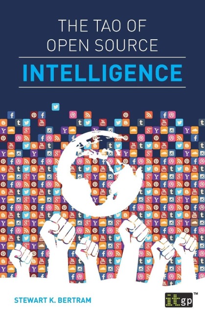 The Tao of Open Source Intelligence - Stewart Bertram