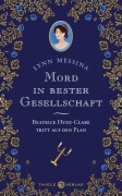 Cover-Bild zum Titel 'Mord in bester Gesellschaft' von 'Lynn Messina'