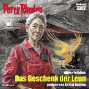 Cover-Bild zum Titel 'Perry Rhodan 3302: Das Geschenk der Leun' von 'Oliver Fröhlich'