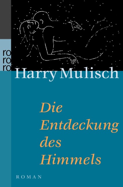 Die Entdeckung des Himmels - Harry Mulisch