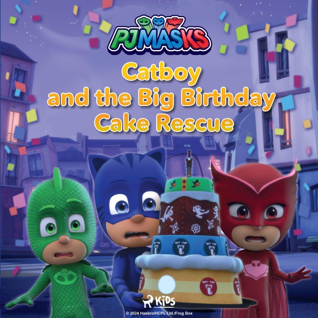 PJ Masks - Catboy and the Big Birthday Cake Rescue - Eone