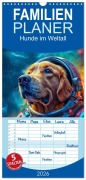 Familienplaner 2026 - Hunde im Weltall mit 5 Spalten (Wandkalender, 21 x 45 cm) CALVENDO - Rupert Kowalski
