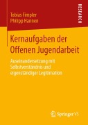 Cover-Bild zum Titel 'Kernaufgaben der Offenen Jugendarbeit' von 'Philipp Hannen, Tobias Fimpler'