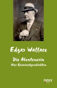 Cover-Bild zum Titel 'Die Abenteuerin' von 'Edgar Wallace'