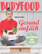 Cover-Bild zum Titel 'BodyFood' von 'Anne Kissner'