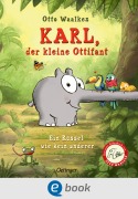 Cover-Bild zum Titel 'Karl, der kleine Ottifant. Ein Rüssel wie kein anderer' von 'Otto Waalkes'