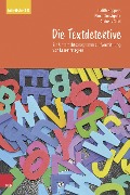 Die Textdetektive - Judith Küppers, Elmar Souvignier, Andreas Gold
