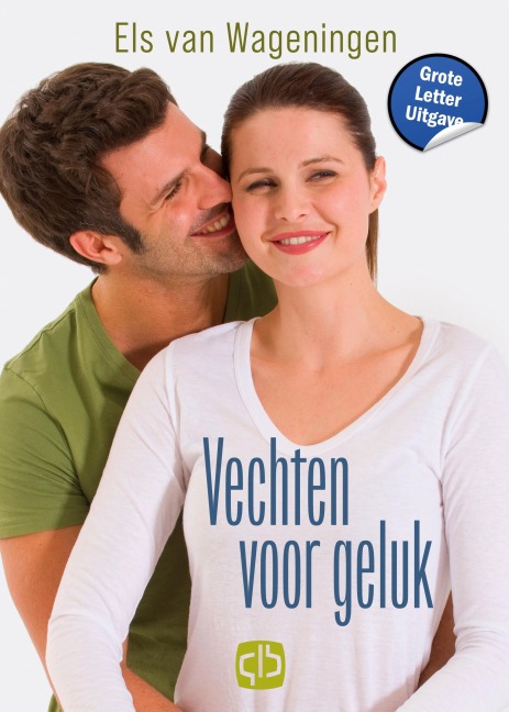 Vechten voor geluk - Els van Wageningen