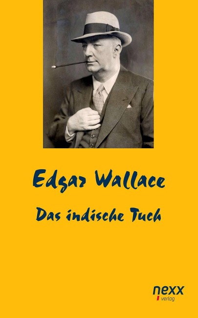Das indische Tuch - Edgar Wallace