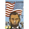 Abenteurer unserer Zeit, Abraham Lincoln, Folge 1 - Kurt Stephan