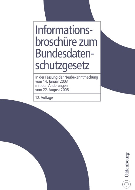 Informationsbroschüre zum Bundesdatenschutzgesetz - Erich Kiefer, Kurt Nagel