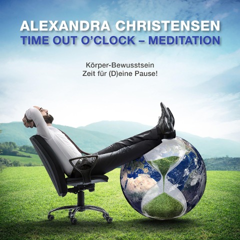 Time out o'Clock - Meditation - Alexandra Christensen