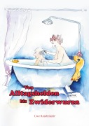Cover-Bild zum Titel 'Von Alltagshelden bis Zwiderwurzn' von 'Uwe Roschmann'