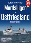 Cover-Bild zum Titel 'Mordslügen in Ostfriesland. Ostfrieslandkrimi - Küstenkrimi - Nordseekrimi' von 'Sören Prescher'