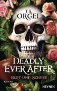 Cover-Bild zum Titel 'Deadly Ever After - Blut und Schnee' von 'T. S. Orgel'