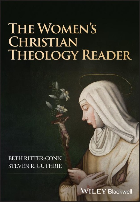 The Women's Christian Theology Reader - 