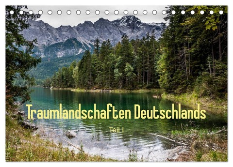 Traumlandschaften Deutschlands - Teil I (Tischkalender 2024 DIN A5 quer), CALVENDO Monatskalender - Erhard Hess