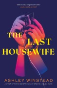 Cover-Bild zum Titel 'The Last Housewife' von 'Ashley Winstead'