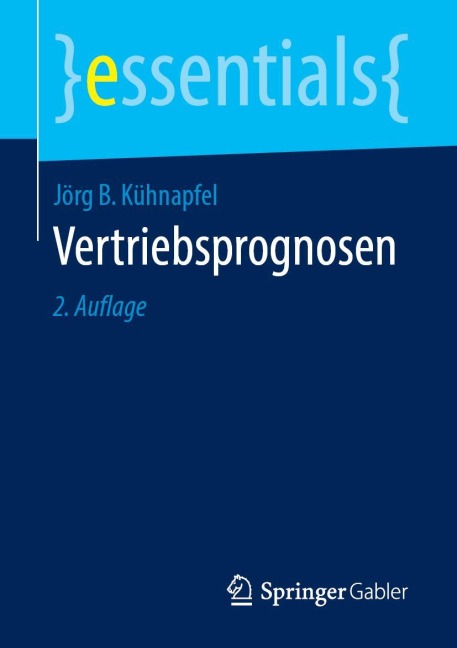 Vertriebsprognosen - Jörg B Kühnapfel