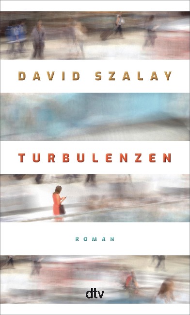 Turbulenzen - David Szalay