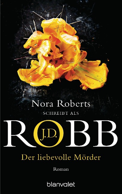 Der liebevolle Mörder - J. D. Robb