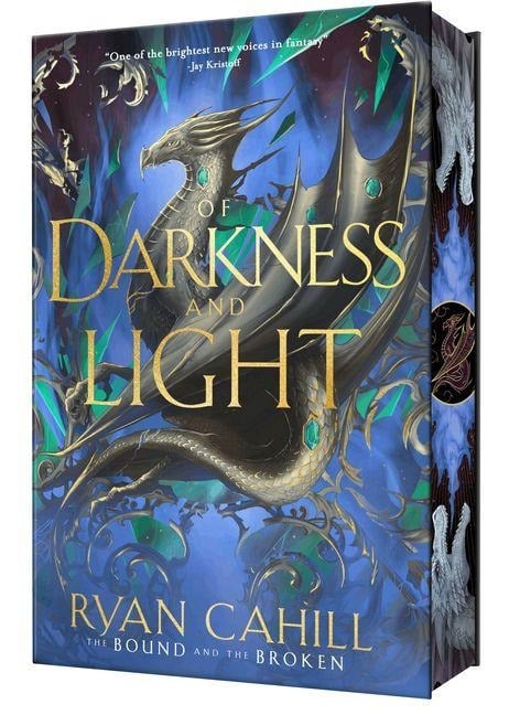 Of Darkness and Light: Signed Collector's Edition - Ryan Cahill