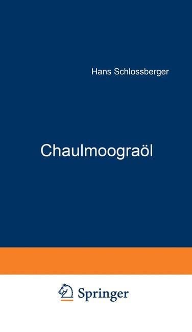 Chaulmoograöl - Na Schloßberger