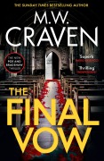 Cover-Bild zum Titel 'The Final Vow' von 'M. W. Craven'