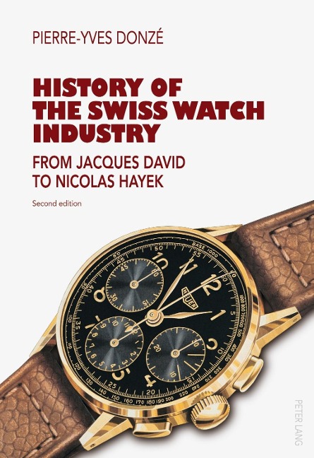 History of the Swiss Watch Industry - Pierre-Yves Donze
