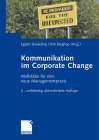  Kommunikation im Corporate Change
