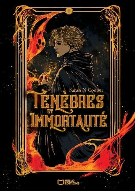 Ténèbres et Immortalité - Sarah N Cooper