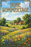 Cover-Bild zum Titel 'Hohe Sommertage: Neue Gedichte' von 'Gustav Falke'