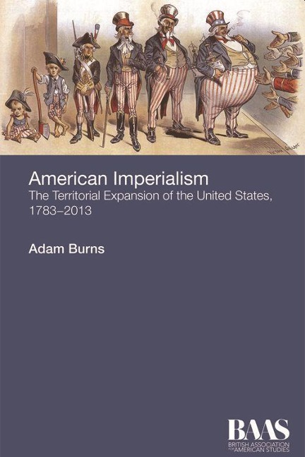 American Imperialism - Adam Burns