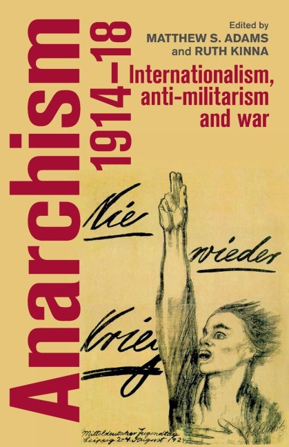 Anarchism, 1914-18 - 
