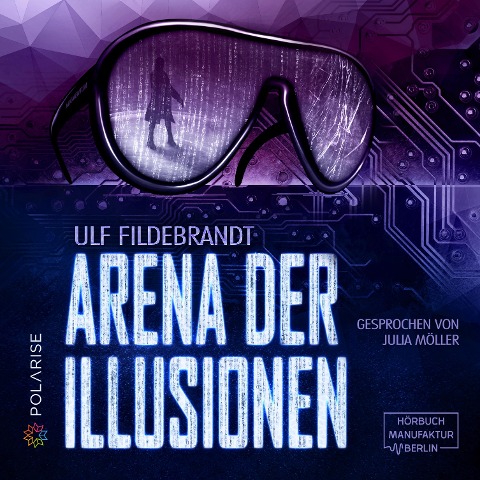 Arena der Illusionen - Ulf Fildebrandt