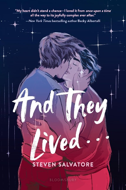 And They Lived . . . - Steven Salvatore