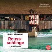 Cover-Bild zum Titel 'Reussschlinge' von 'Martin Rüfenacht'